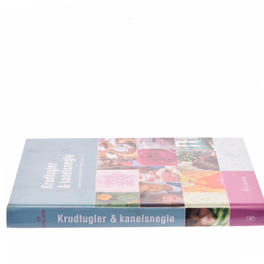 Krudtugler og Kanelsnegle af Sif Orellana (Bog)