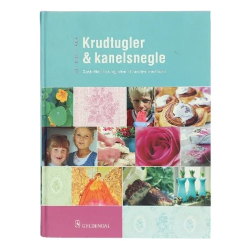 Krudtugler og Kanelsnegle af Sif Orellana (Bog)