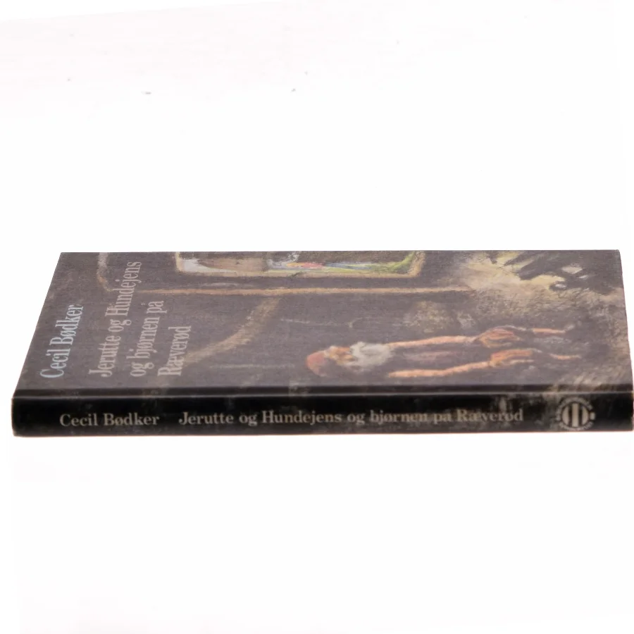 Jerutte og Hundejens og bjørnen på Ræverød af Cecil Bødker (Bog)