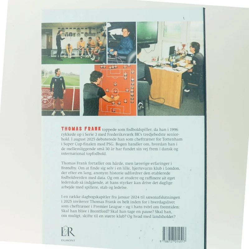 Thomas Frank : dagbog fra Premier League : historien om Danmarks største trænernavn af Kasper Steenbach (Bog)