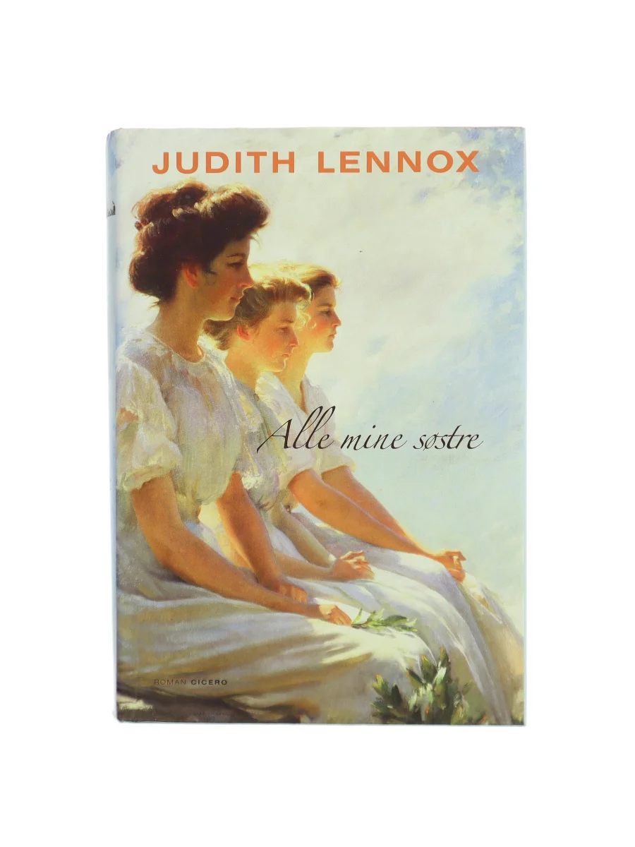 Forsiden af Alle mine søstre af Judith Lennox