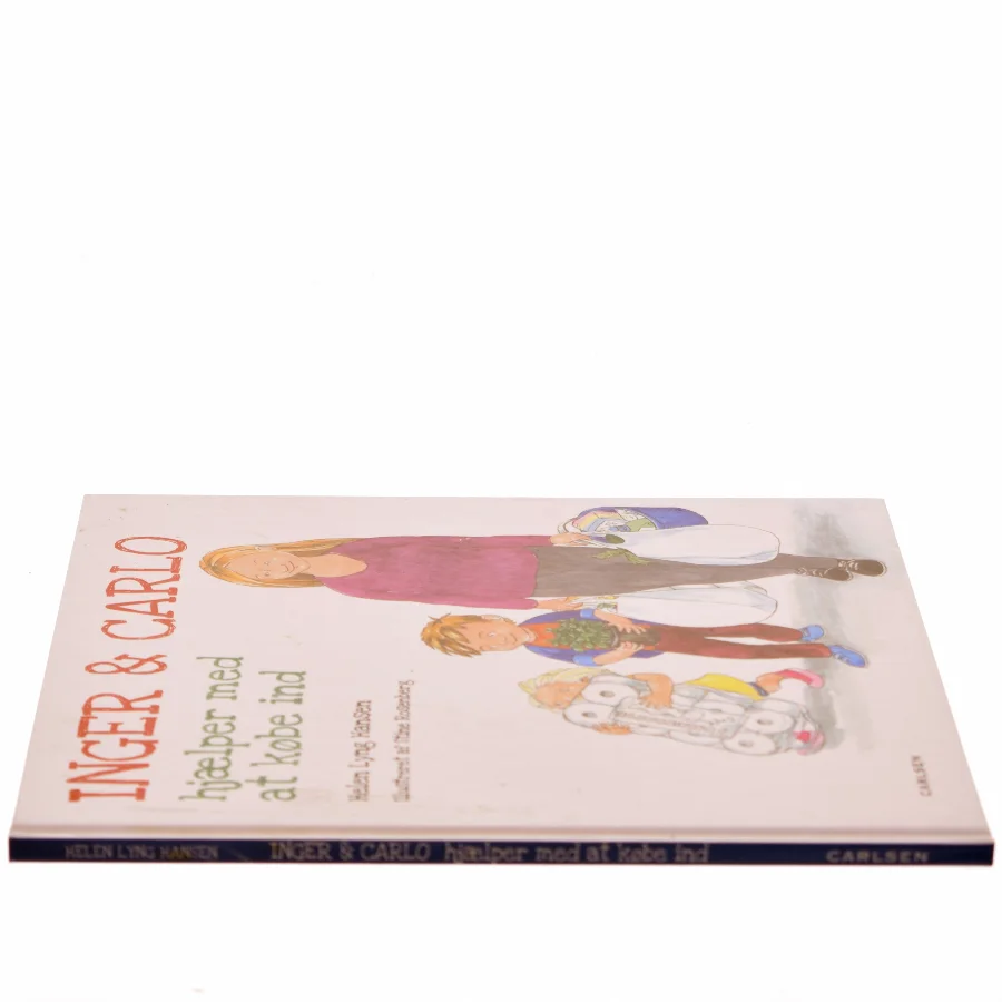 Inger & Carlo hjælper med at købe ind af Helen Lyng Hansen (Bog)