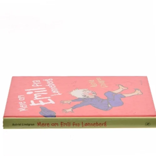 Mere om Emil fra Lønneberg (Ved Kina Bodenhoff) af Astrid Lindgren (Bog)