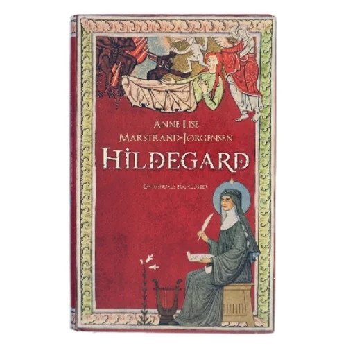 Hildegard : roman. Bind 1 af Anne Lise Marstrand-Jørgensen (Bog)