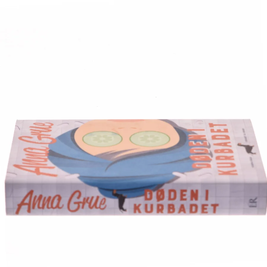 Døden i kurbadet : kriminalroman af Anna Grue (Bog)