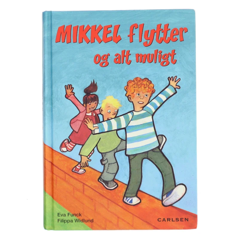 Mikkel flytter og alt muligt (Bog)