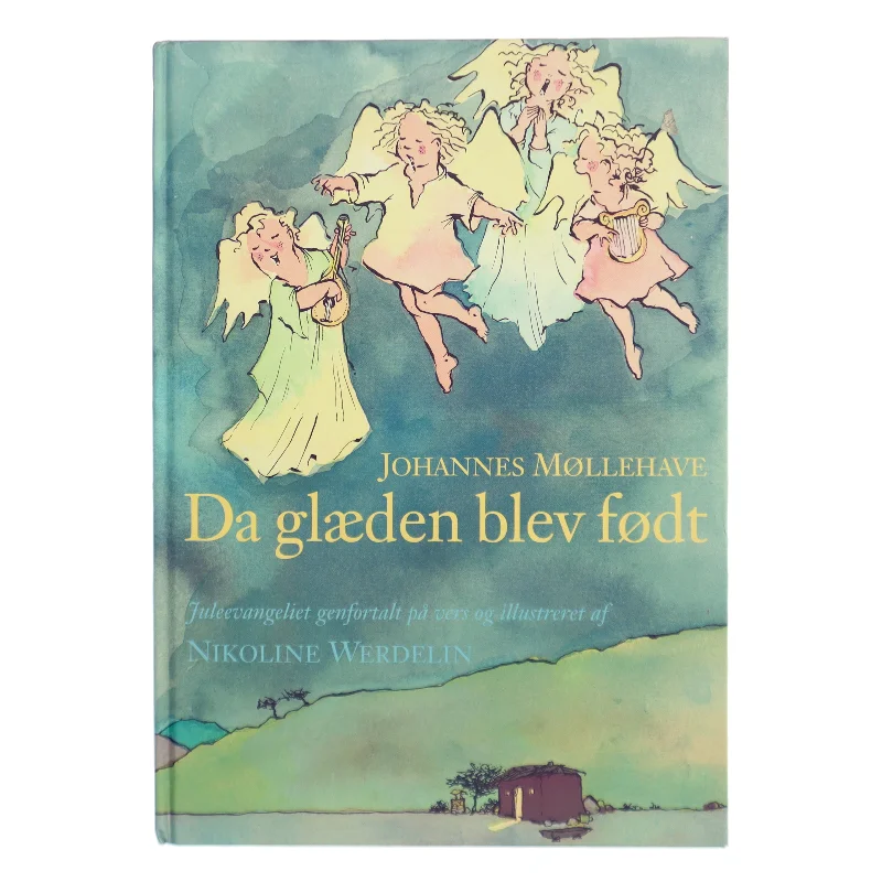 Da glæden blev født af Johannes Møllehave (Bog)