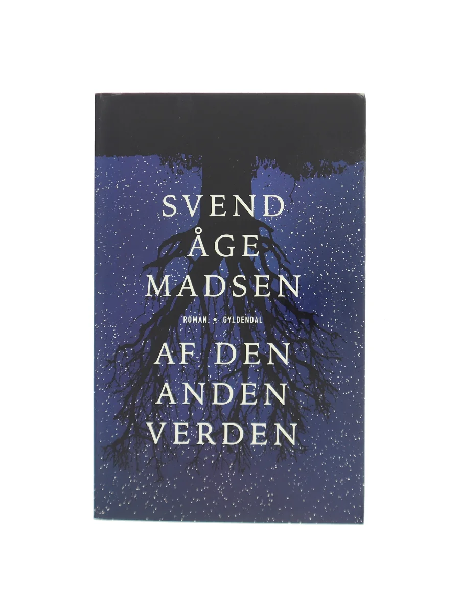 Forsiden af Af den anden verden : roman (Læsekredssæt) af Svend Åge Madsen (f. 1939)