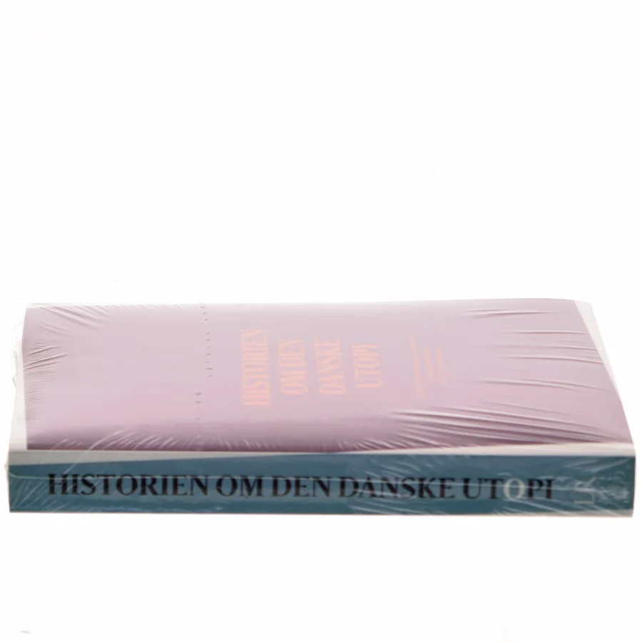 Historien om den danske utopi af Henning Fonsmark (Bog)