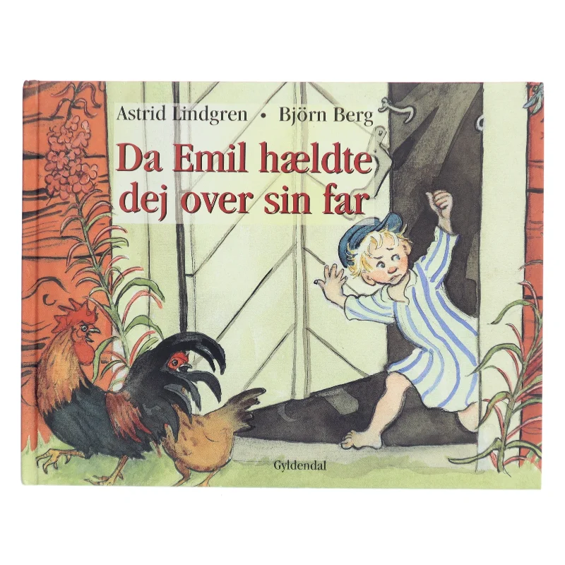 Da Emil hældte dej over sin far af Astrid Lindgren (Bog)