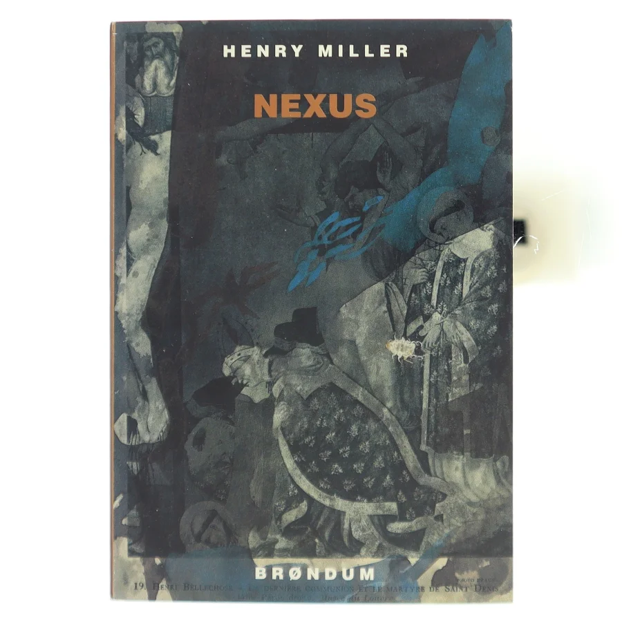 Henry Miller - Nexus