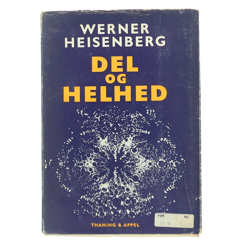 Del og Helhed af Werner Heisenberg (Bog)