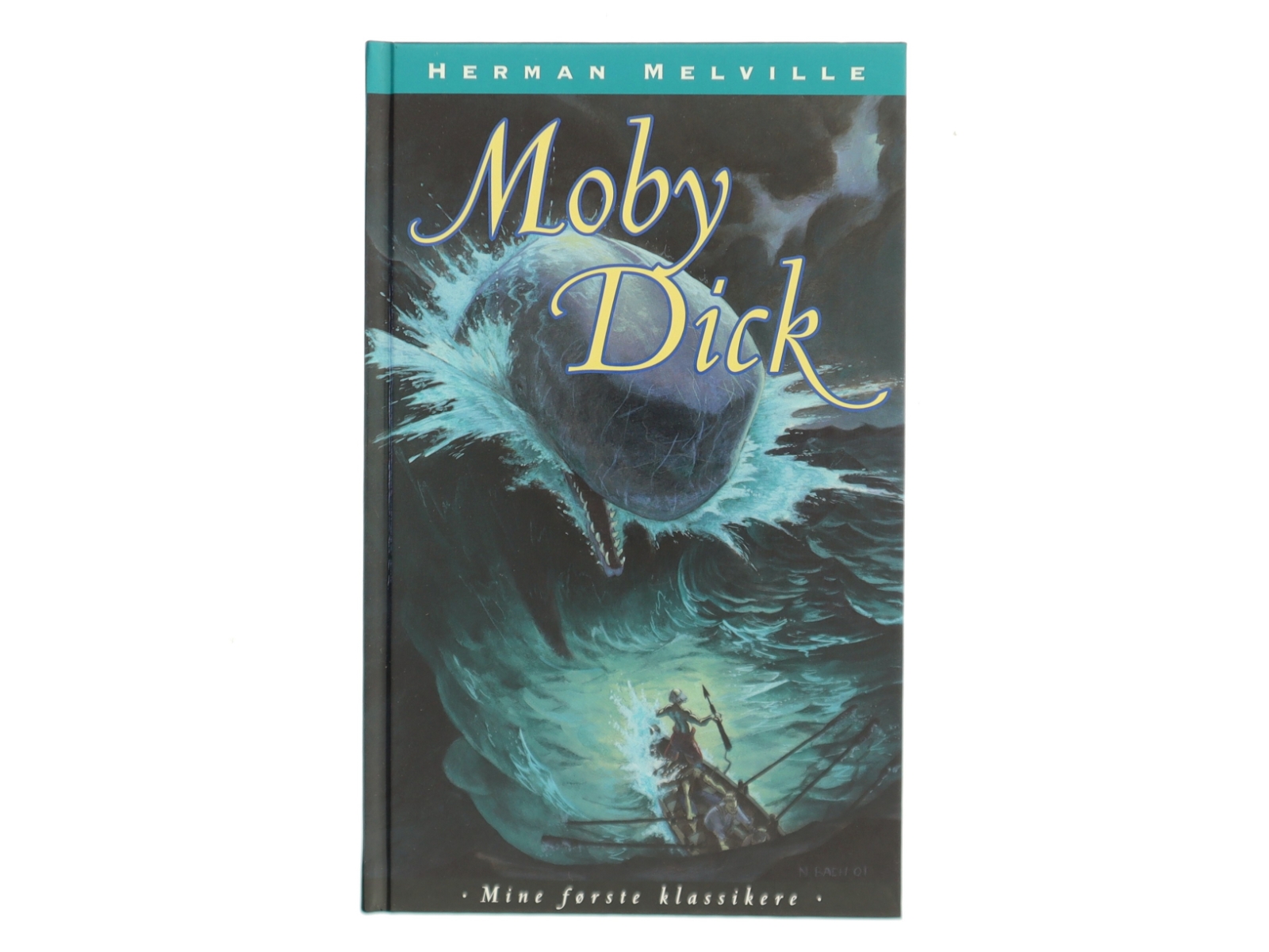 Moby Dick (Ved Mogens Cohrt (Mine første klassikere)) af Herman Melville (Bog)