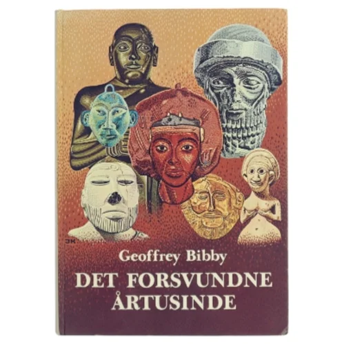 Det forsvundne årtusinde af Geoffrey Bibby (Bog)