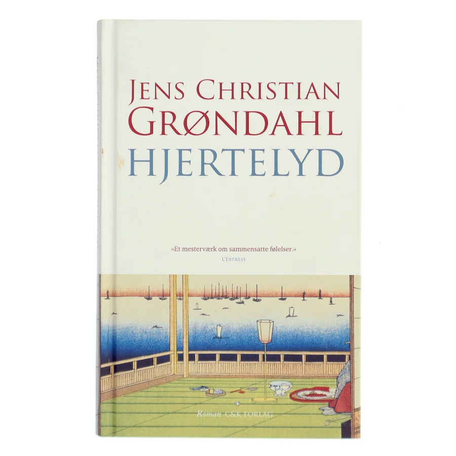 Hjertelyd : roman af Jens Christian Grøndahl (Bog)