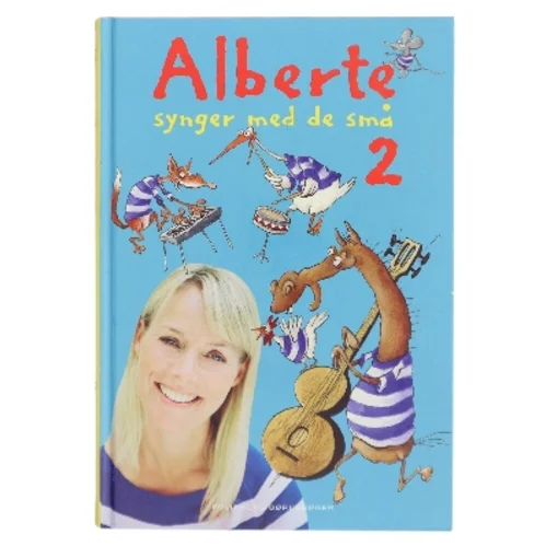 Alberte synger med de små 2 af Alberte Winding (Bog)