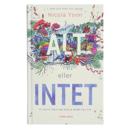 Alt eller intet af Nicola Yoon (Bog)
