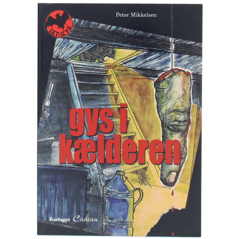 Gys i kælderen af Peter Mikkelsen (f. 1949) (Bog)