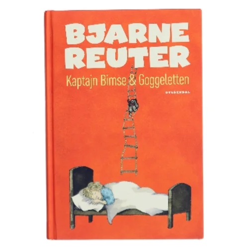 Kaptajn Bimse & Goggeletten af Bjarne Reuter (Bog)