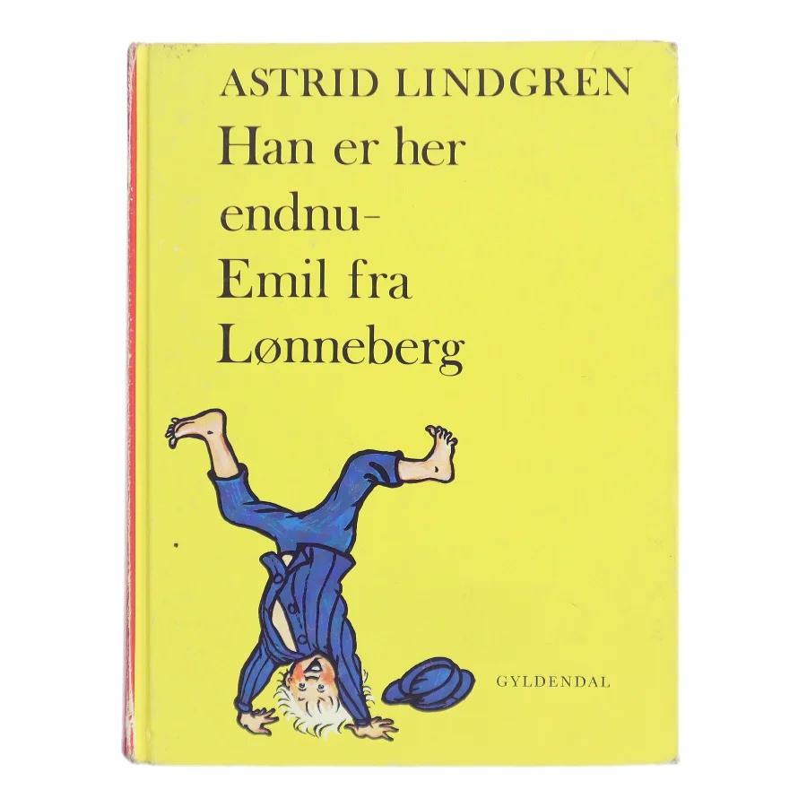 Han er her endnu - Emil fra Lønneberg af Astrid Lindgren (Bog)