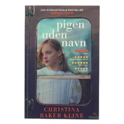 Pigen uden navn af Christina Baker Kline (f. 1964) (Bog)