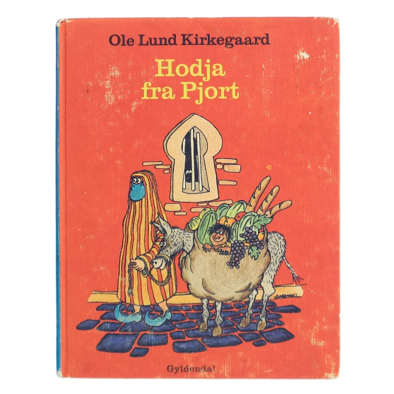 Hodja fra Pjort af Ole Lund Kirkegaard (Bog)
