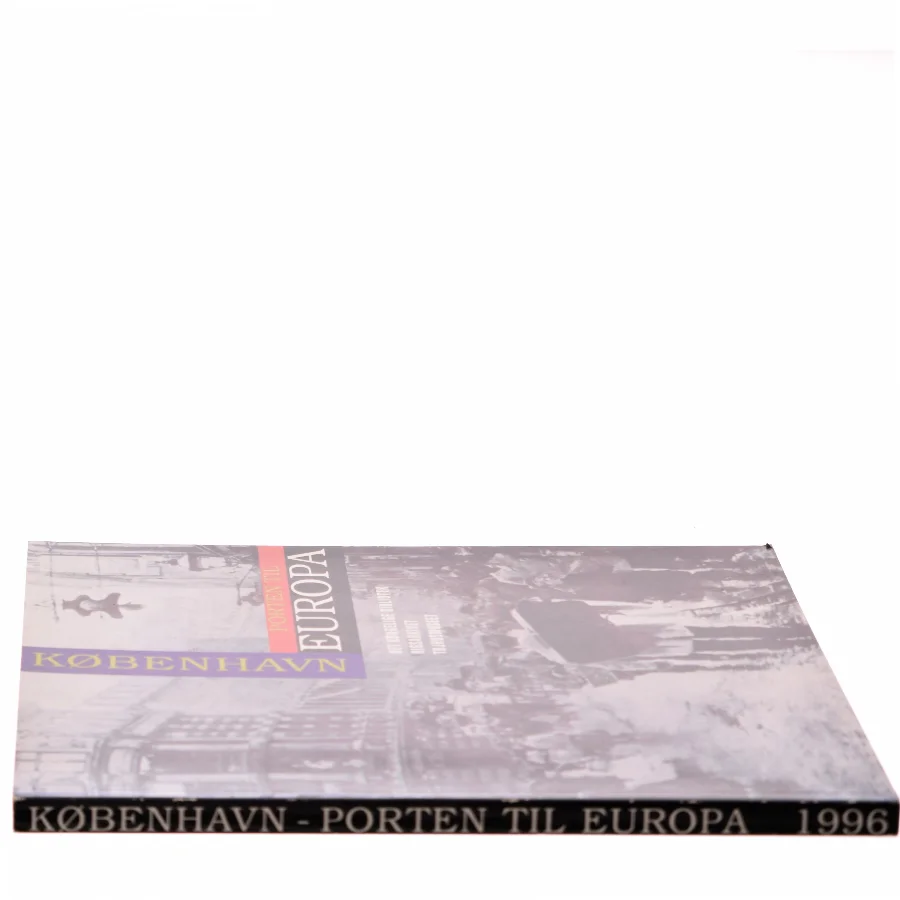 København - Porten til Europa af Det Kongelige Bibliotek (Bog)