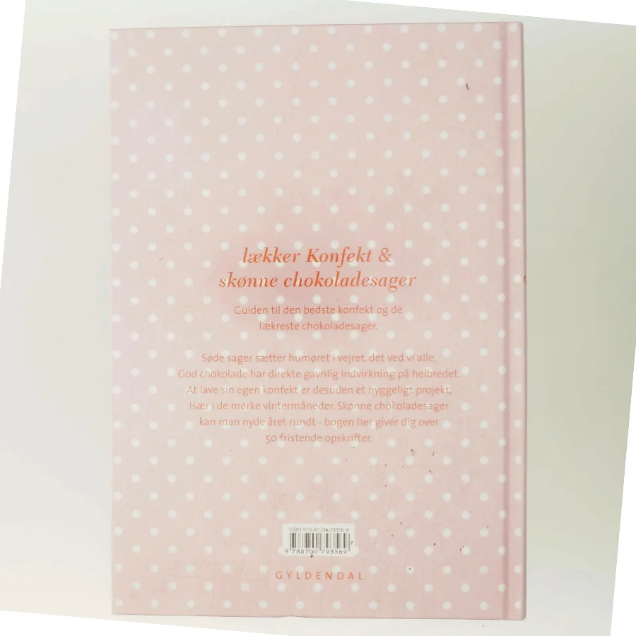 Lækker konfekt & skønne chokoladesager af <Bogforfattere ikke angivet> (Bog)