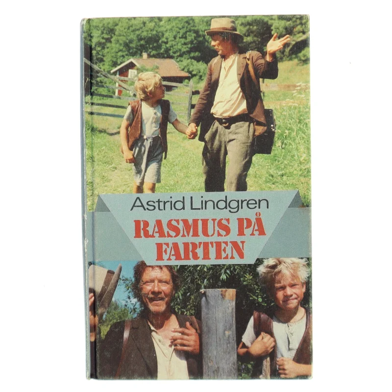 Rasmus på farten af Astrid Lindgren (Bog)