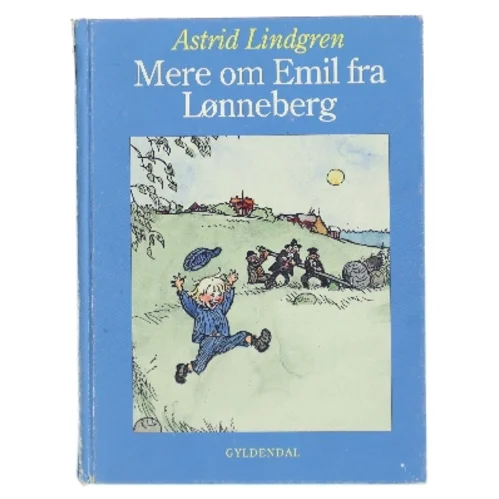 Mere om Emil fra Lønneberg af Astrid Lindgren (Bog)