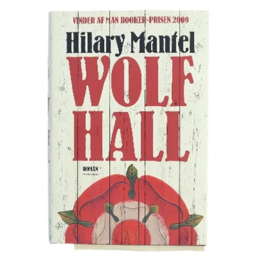 Wolf Hall af Hilary Mantel (Bog)