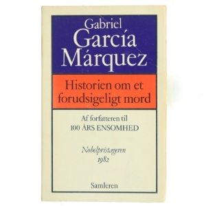 Historien om et forudsigeligt mord af Gabriel García Márquez (Bog) fra Samleren