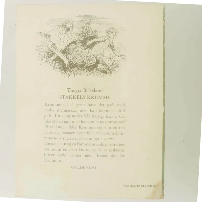Stakkels Krumme af Thøger Birkeland (Bog)