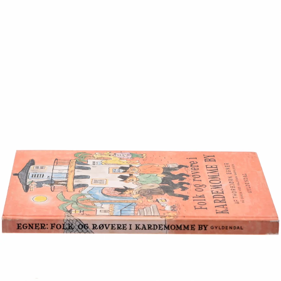 Folk og røvere i Kardemomme by af Thorbjørn Egner (Bog)