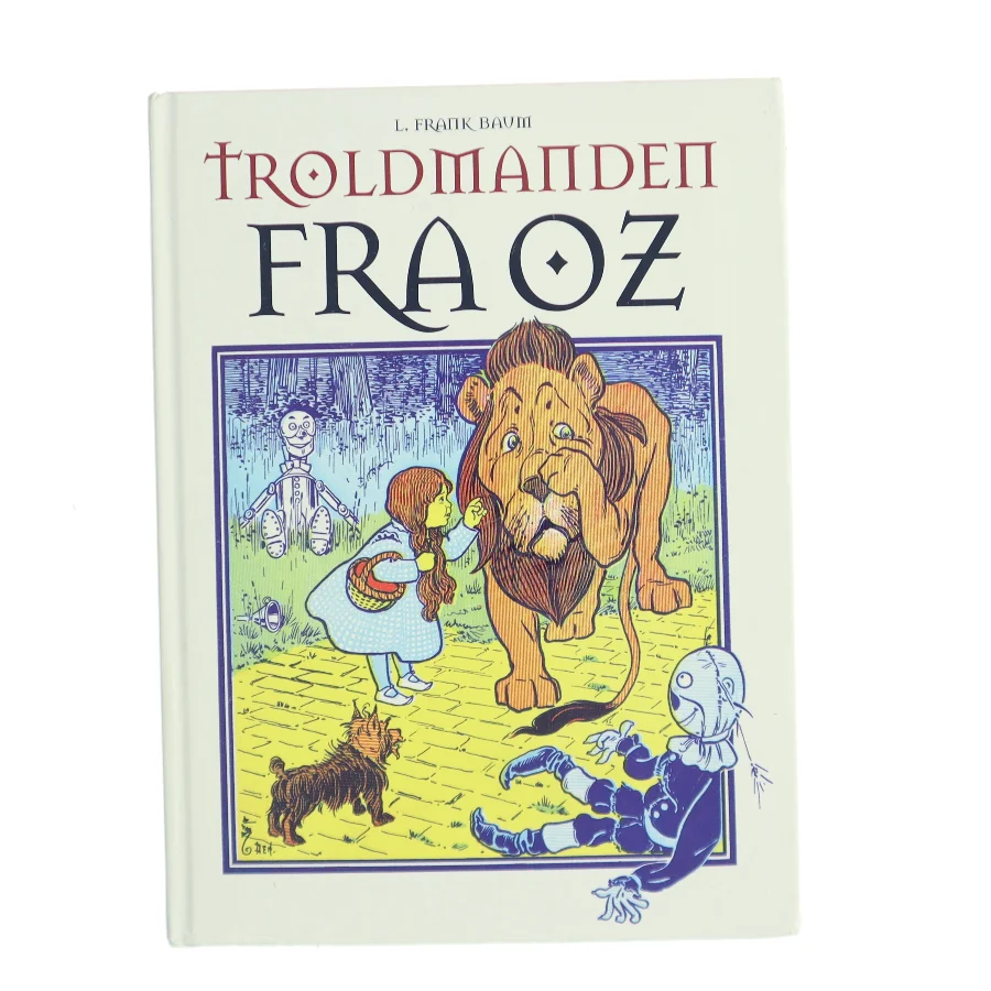 Troldmanden fra Oz (Ved Hanna Lützen) af L. Frank Baum (Bog)
