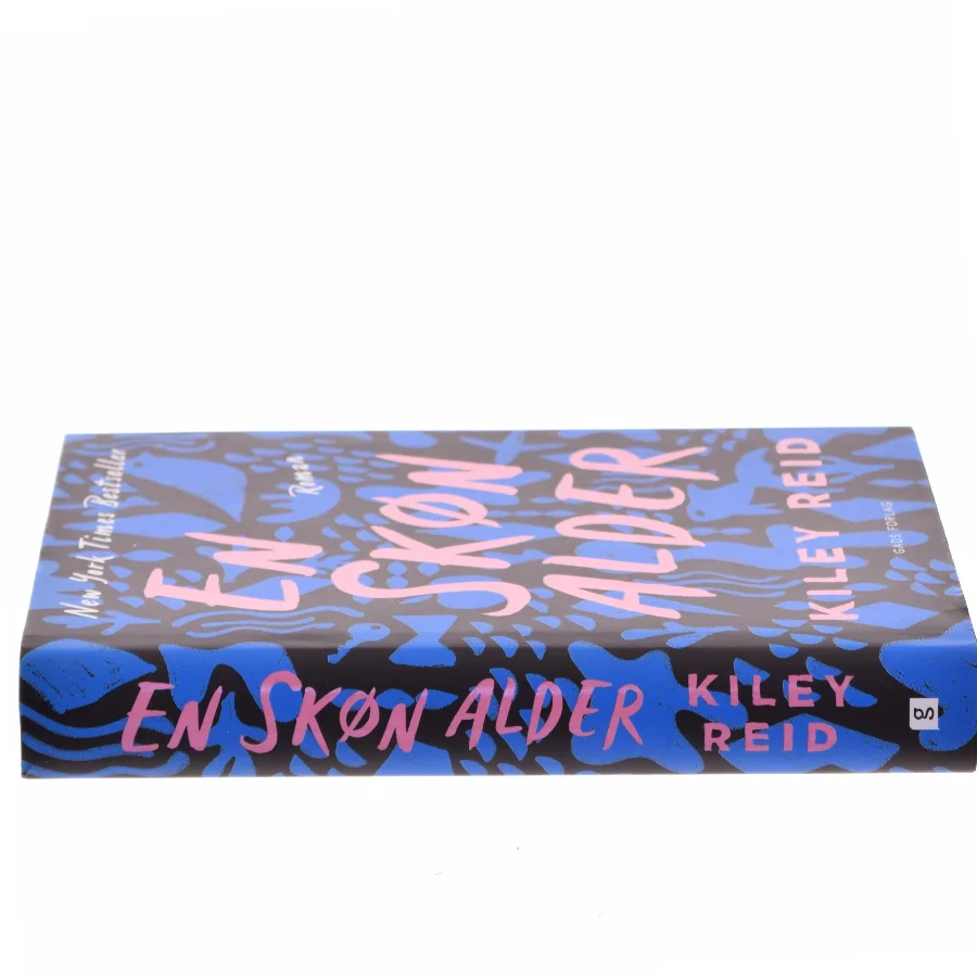 En skøn alder : roman af Kiley Reid (f. 1984) (Bog)