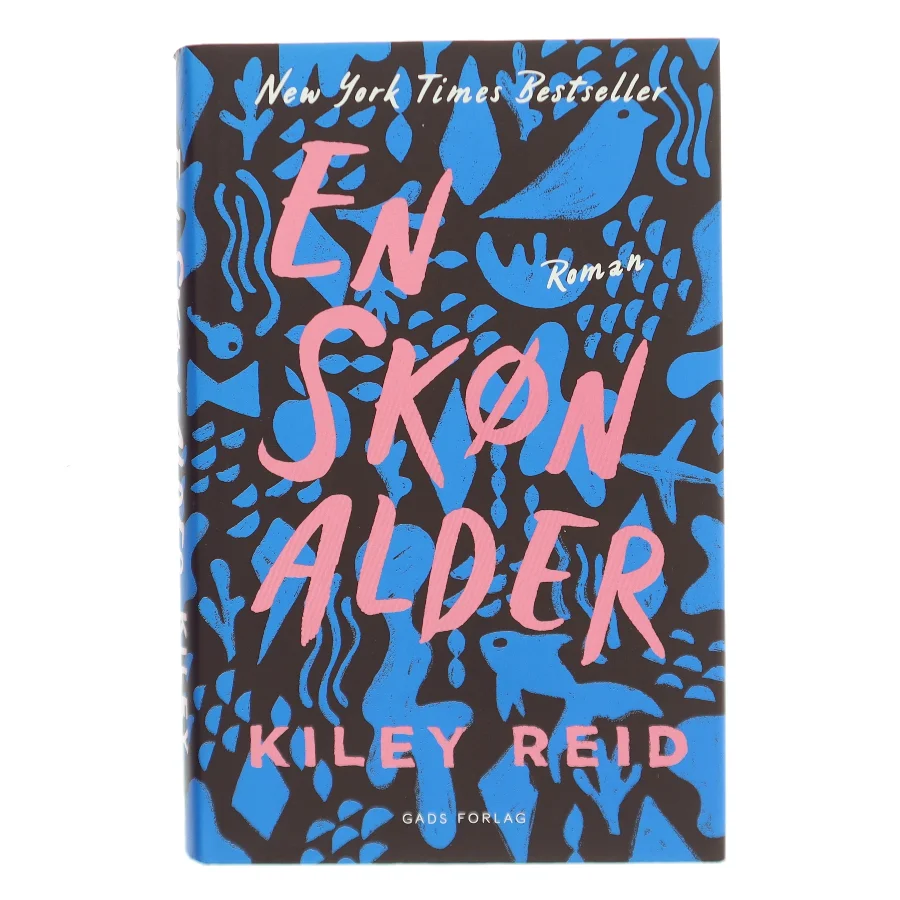 En skøn alder : roman af Kiley Reid (f. 1984) (Bog)
