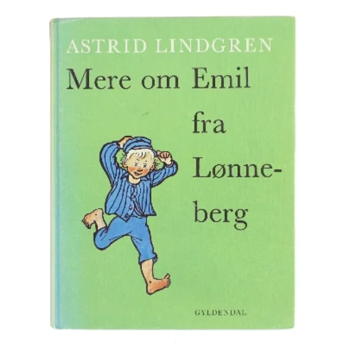 Mere om Emil fra Lønneberg af Astrid Lindgren (Bog)