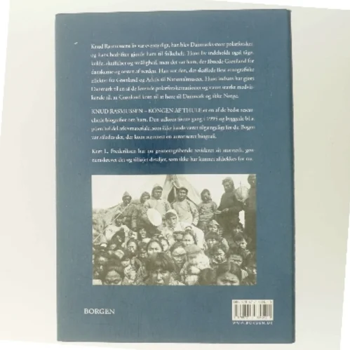 Knud Rasmussen : kongen af Thule af Kurt L. Frederiksen (f. 1951) (Bog)
