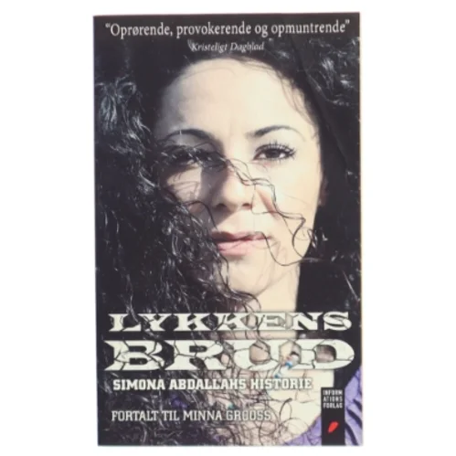 Lykkens brud : Simona Abdallahs historie af Simona Abdallah (Bog)