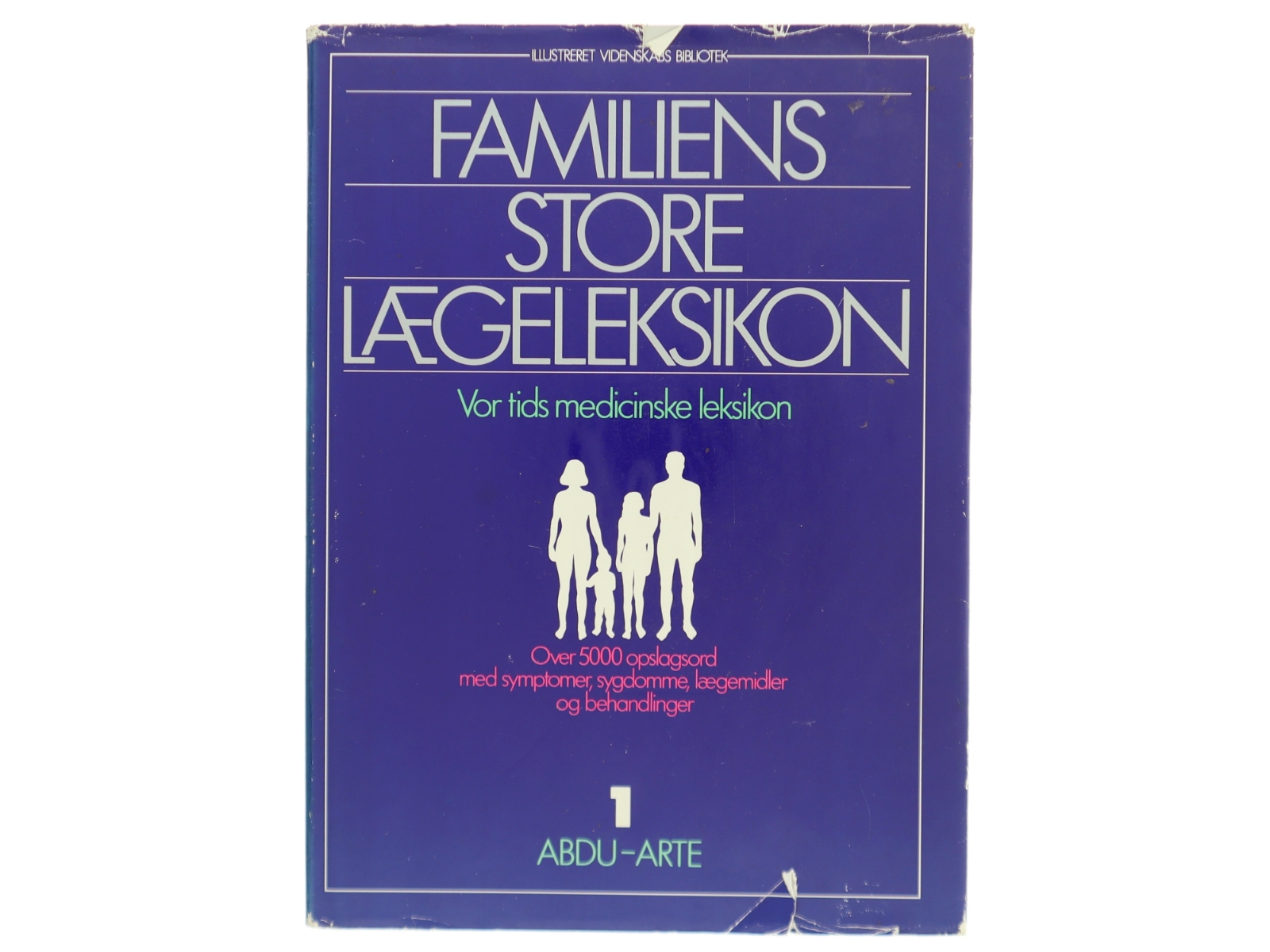 Familiens Store Lægeleksikon Bind 1