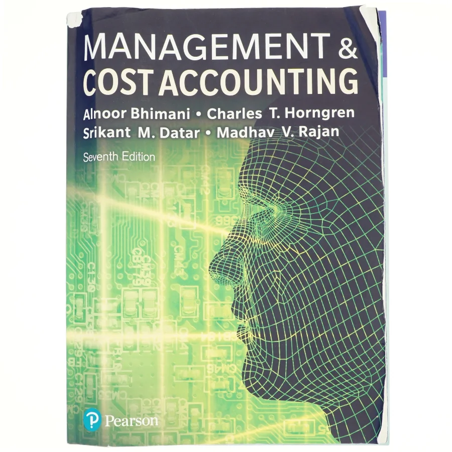 Management and cost accounting : Alnoor Bhimani, Charles T. Horngren, Srikant M. Datar, Madhav V. Rajan af Alnoor Bhimani (Bog)