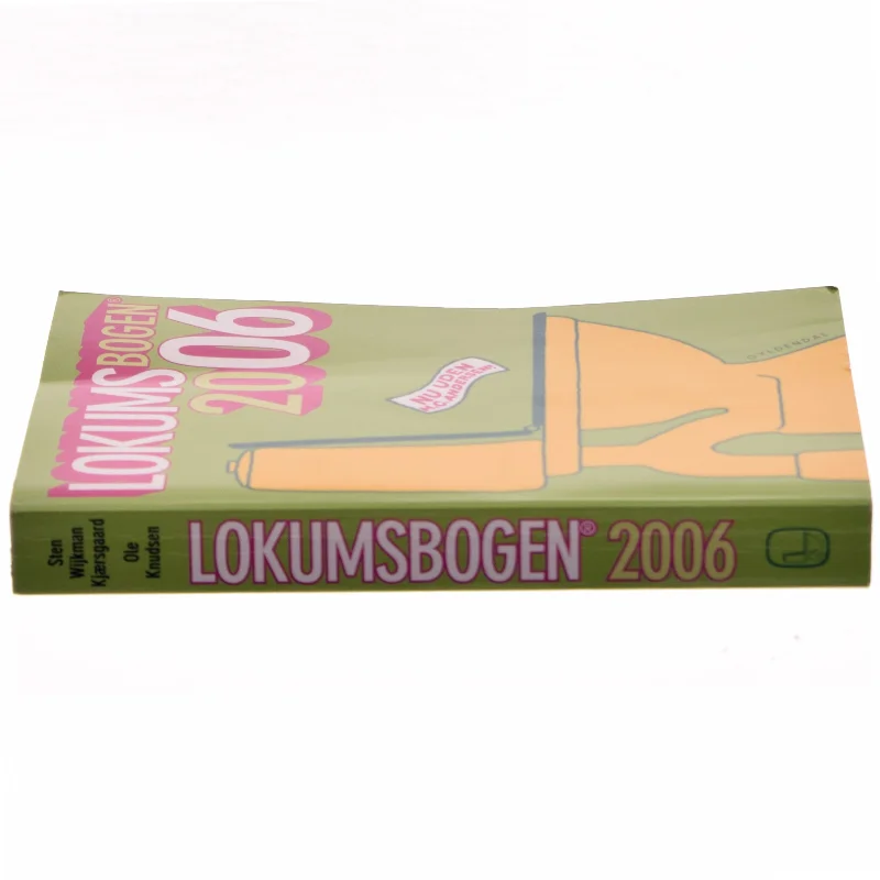 Lokumsbogen 2006 af Sten Wijkman Kjærsgaard (Bog) fra Gyldendal