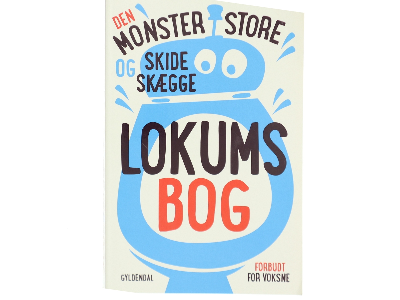 Den monsterstore og skideskægge lokumsbog (Bog)
