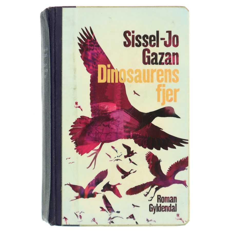 Dinosaurens fjer : roman af Sissel-Jo Gazan (Bog)