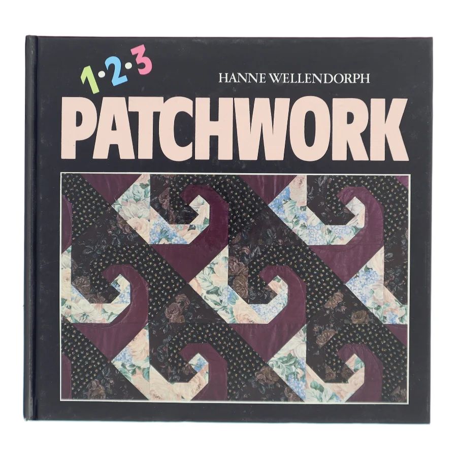 1-2-3 Patchwork af Hanne Wellendorph (Bog)