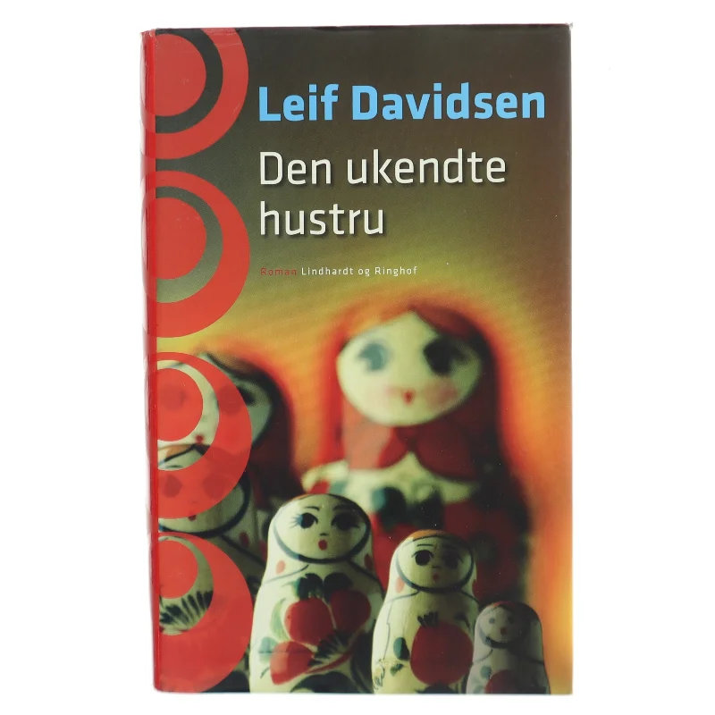 Den Ukendte Hustru af Leif Davidsen (Bog)