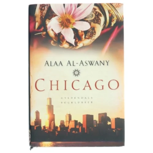 Chicago af Alaa Al Aswany (Bog)