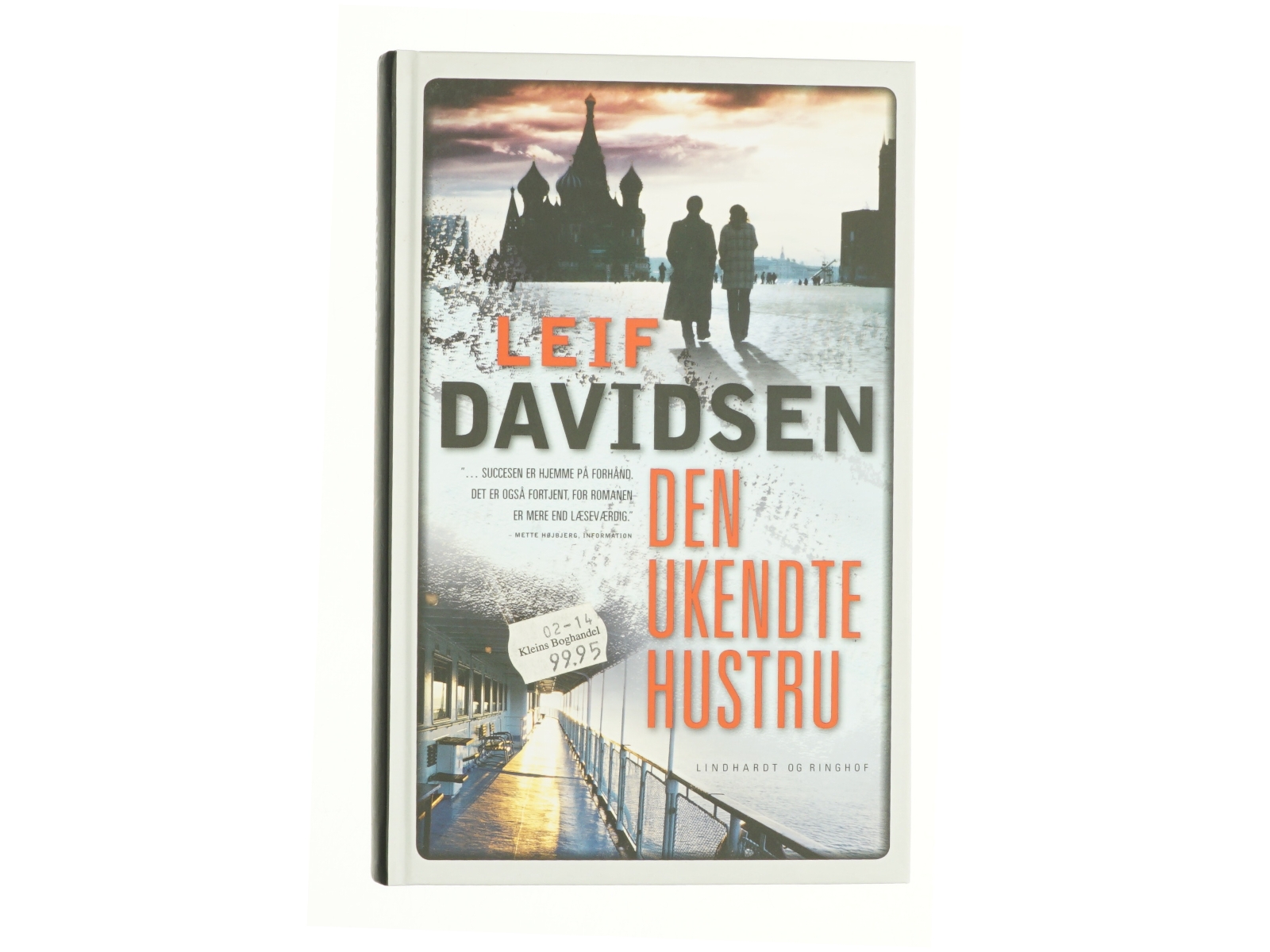 Den ukendte hustru : roman af Leif Davidsen (Bog)