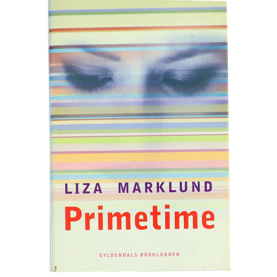 Primetime af Liza Marklund (Bog)